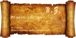 Mladin Zádor névjegykártya